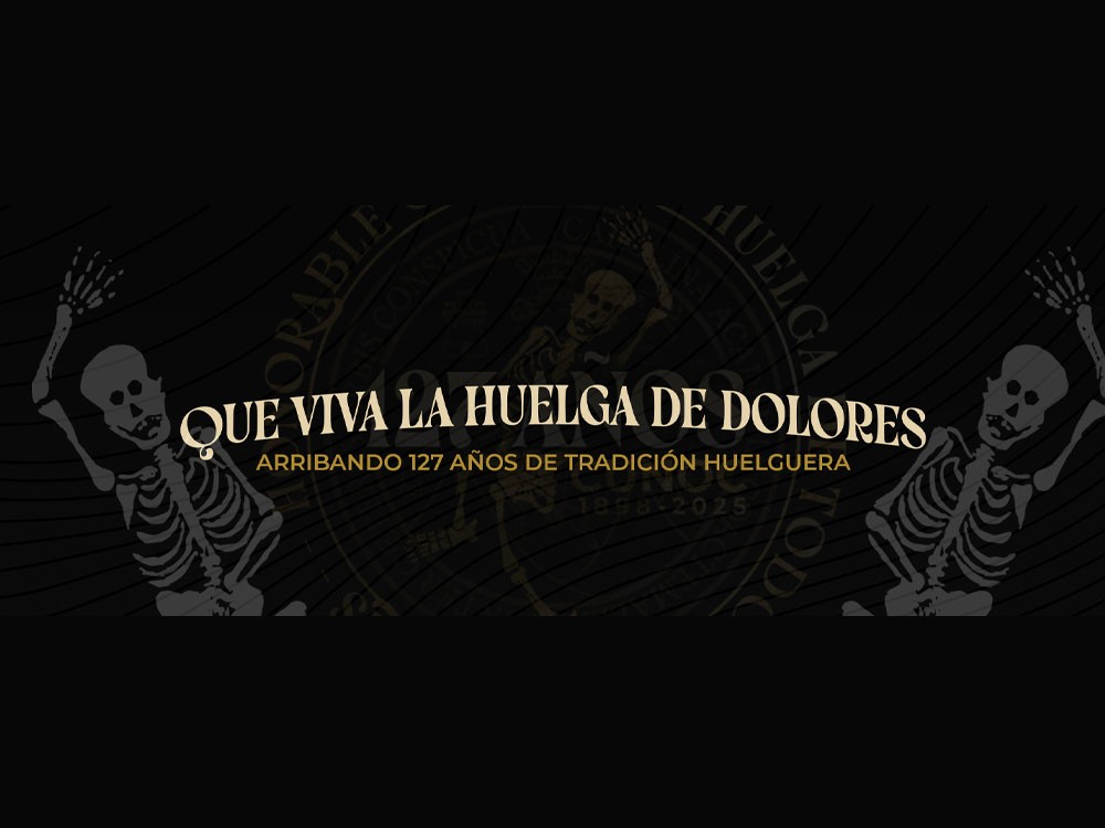 Huelga de Dolores 2025: Identidad y tradición desde hace 127 años 